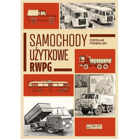 Samochody użytkowe krajów RWPG Zdzisław Podbielski motyleksiazkowe.pl