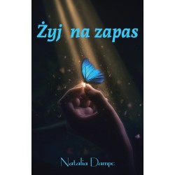Żyj na zapas