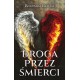 Droga przez śmierci