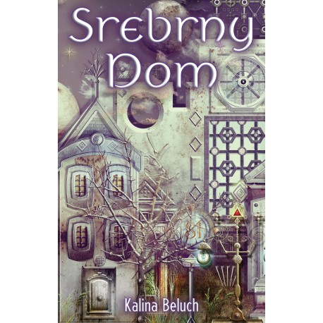 Srebrny dom Kalina Beluch motyleksiazkowe.pl