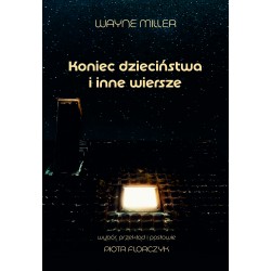 Koniec dzieciństwa i inne wiersze