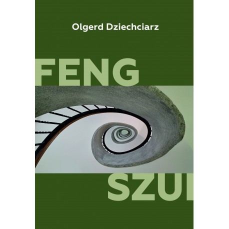 Feng szui Olgerd Dziechciarz motyleksiazkowe.pl