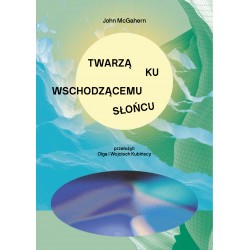 Twarzą ku wschodzącemu słońcu