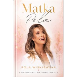 Matka Pola Pola Wiśniewska motyleksiazkowe.pl