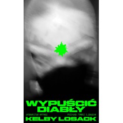 Wypuścić diabły Kelby Losack motyleksiazkowe.pl