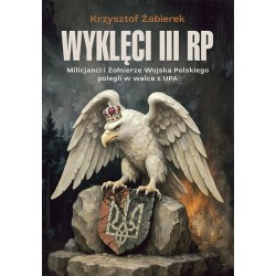 Wyklęci III RP. Milicjanci i Żołnierze Wojska Polskiego polegli w walce z UPA