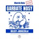 Garbate nosy. Kulisy judaizacji