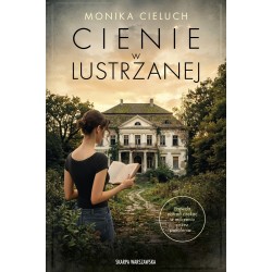 Cienie w Lustrzanej