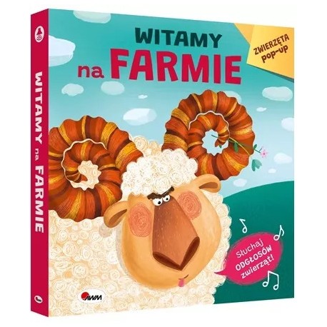 WITAMY NA FARMIE ZWIERZĘTA POP-UP KSIĄŻKA DŹWIĘKOWA motyleksiazkowe.pl
