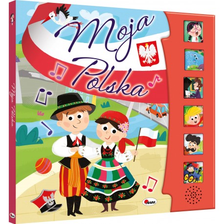 MOJA POLSKA KSIĄŻKA DŹWIĘKOWA Z PIOSENKAMI motyleksiazkowe.pl