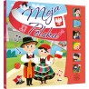 MOJA POLSKA KSIĄŻKA DŹWIĘKOWA Z PIOSENKAMI