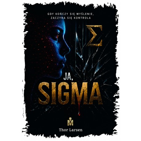 Ja, Sigma Thor Larsen motyleksiazkowe.pl