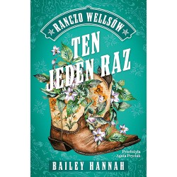 Ten jeden raz Ranczo Wellsów Tom 2