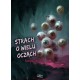 Strach o wielu oczach Katarzyna Okelo motyleksiazkowe.pl