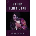 Byłam feminstką