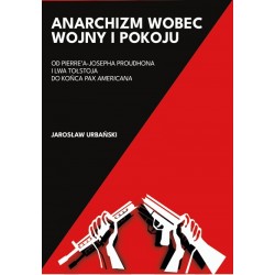 Anarchizm wobec wojny i pokoju