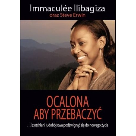 Ocalona aby przebaczyć