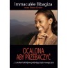Ocalona aby przebaczyć