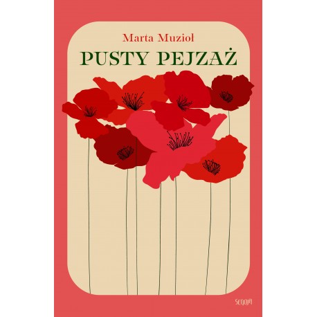 Pusty pejzaż Marta Muzioł motyleksiazkowe.pl