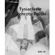 Tysiąclecie chrztu Polski Jerzy Wojciechowski, Antonina Grzegorzewska motyleksiazkowe.pl