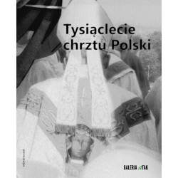 Tysiąclecie chrztu Polski