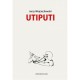 Utiputi Jerzy Wojciechowski motyleksiazkowe.pl