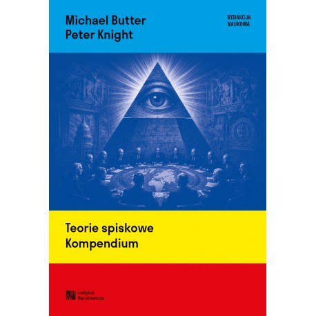 Teorie spiskowe Kompendium Michael Butter Peter Knight motyleksiazkowe.pl