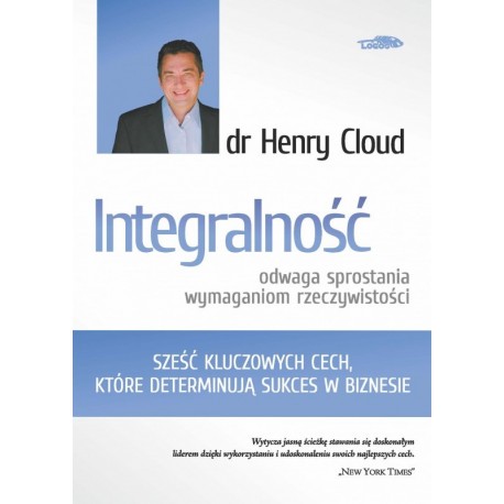 Integralność odwaga sprostania wymaganiom rzeczywistości Henry Cloud motyleksiazkowe.pl