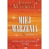 Miej marzenia ... i zrealizuj je!