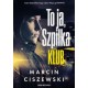 To ja, Szpilka. Klub Marcin Ciszewski motyleksiazkowe.pl