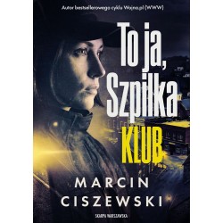 To ja, Szpilka. Klub