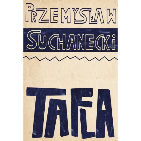 Tafla Przemysław Suchanecki motyleksiazkowe.pl