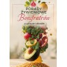 Porady żywieniowe Bonifratrów (w zdrowiu i chorobie)