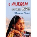 Z Hajerem na kraj Indii