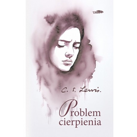 Problem cierpienia C.S. Lewis motyleksiazkowe.pl