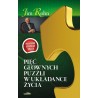 Pięć głównych puzzli w układance życia