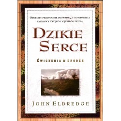 Dzikie serce Ćwiczenia w drodze