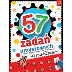 57 zadań umysłowych dla przedszkolaków Praca zbiorowa motyleksiazkowe.pl