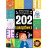 202 łamigłówki. Wielka księga zgadywanek 7-9 lat