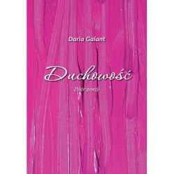 Duchowość. Zbiór poezji