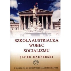 Szkoła austriacka wobec socjalizmu