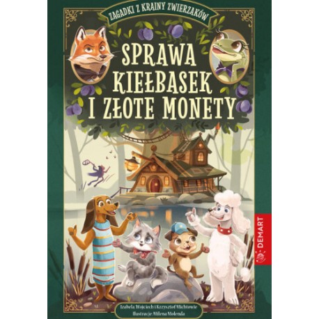 Sprawa kiełbasek i złote monety Praca zbiorowa motyleksiazkowe.pl