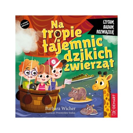 Czytam, badam, rozwiązuję. Na tropie tajemnic dzikich zwierząt Barbara Wicher motyleksiazkowe.pl