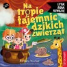 Czytam, badam, rozwiązuję. Na tropie tajemnic dzikich zwierząt