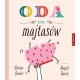 Oda do majtasów Helaine Becker, Abigail Burch motyleksiazkowe.pl