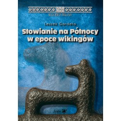 Słowianie na Północy w epoce wikingów