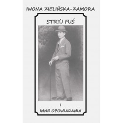 Stryj Fuś i inne opowiadania