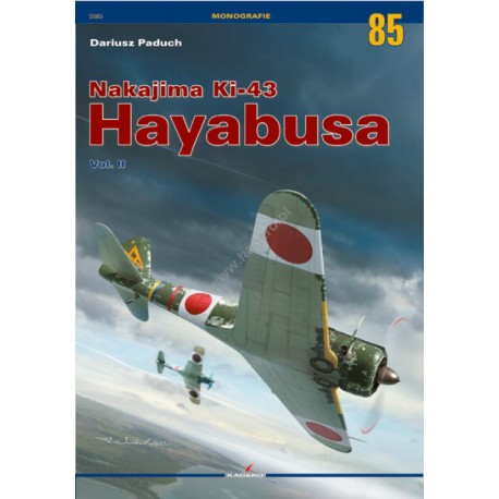 Nakajima Ki-43 Hayabusa vol. II (MONOGRAFIE 85) Dariusz Paduch motyleksiazkowe.pl