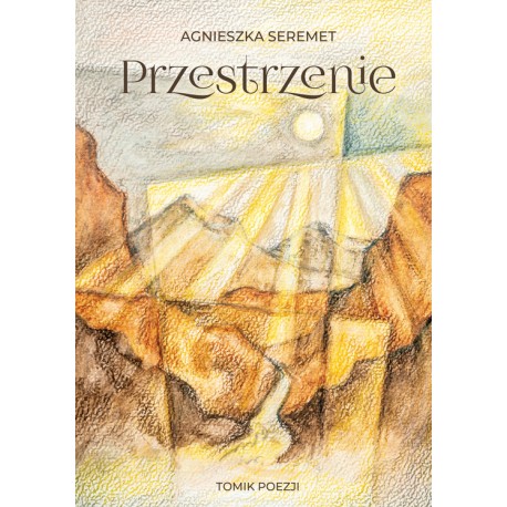 Przestrzenie  Seremet Agnieszka motyleksiazkowe.pl
