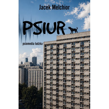 Psiur Jacek Melchior motyleksiazkowe.pl
